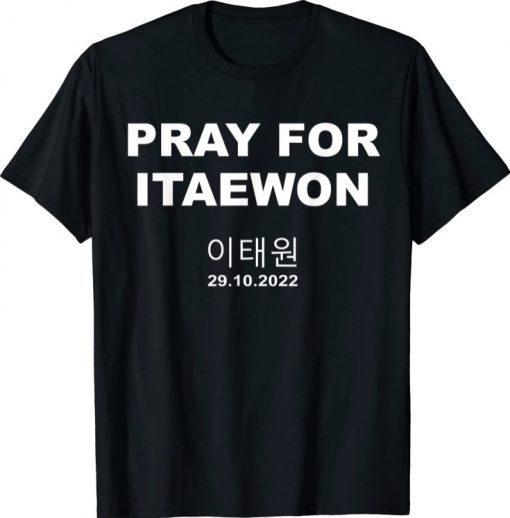 Pray For ITAEWON Halloween Festival Korea 2022 T-Shirt