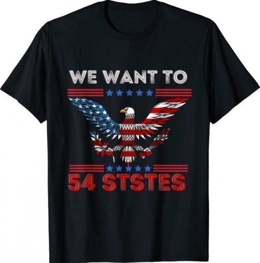 Funny Biden We Went To 54 States T-Shirt