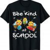 Bee Kind at School Gift For Children, Toddlers & Teachers Funny T-Shirt