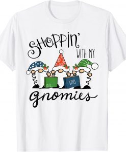 Funny Shopping With My Gnomies Cute Xmas Gnomes Lover Christmas T-Shirt
