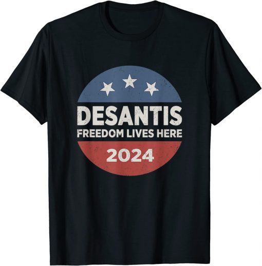 Ron DeSantis Freedom Lives Here Florida 2024 US Flag Vintage T-Shirt