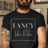 Fancy Like Reba Classic Shirt