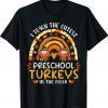 I Teach The Cutest Turkeys Preschool Thanksgiving Rainbow T-Shirt