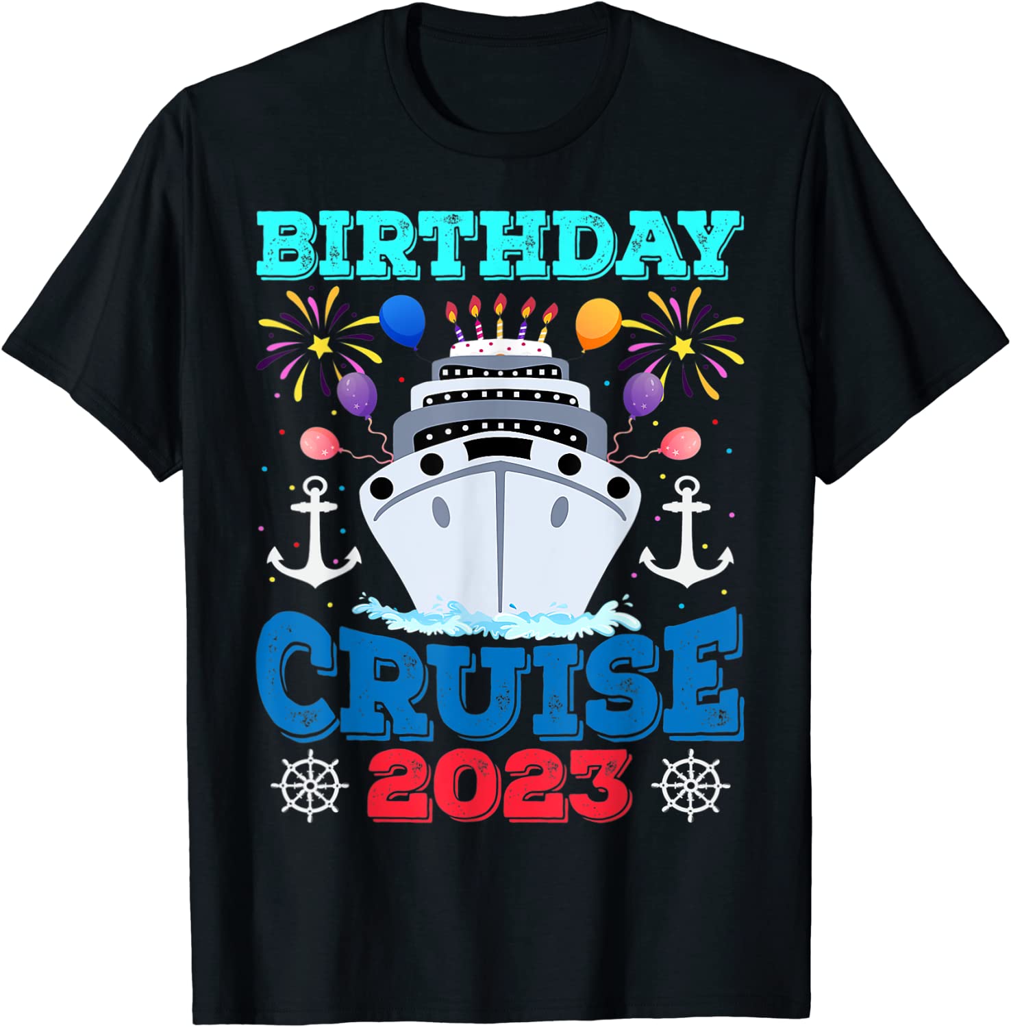 Birthday Cruise Squad Shirt Birthday Party Cruise Squad 2023 Funny Shirts