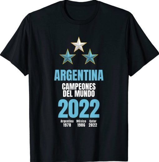 Argentina Campeones Del Mundo 2022 Tee Shirts