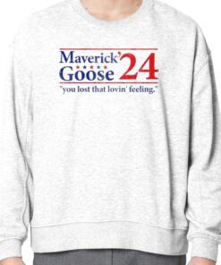 Maverick Goose 2024 You Lost That Lovin’ Feeling Official T-Shirt