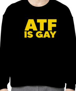 Dirty Kid Atf Is Gay Official Shirt