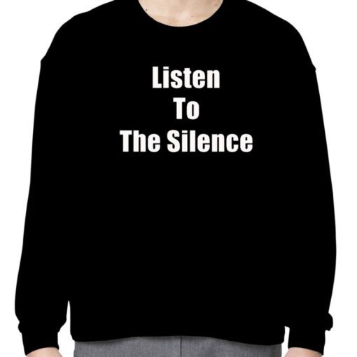 Listen To The Silence Tee Shirt