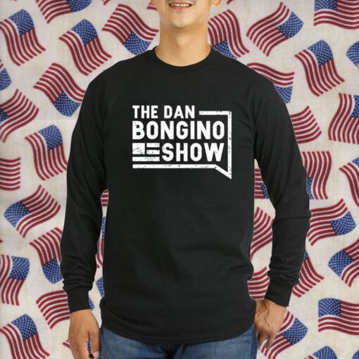 The Dan Bongino Show Shirts