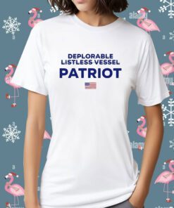 Trump Make American Great Again 2024 Deplorable Listless Vessel Patriot Tee Shirt