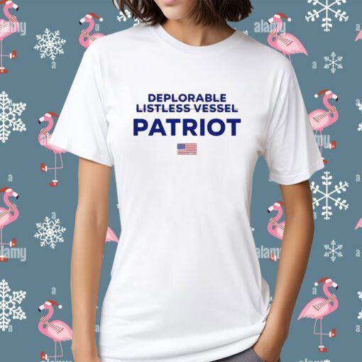 Trump Make American Great Again 2024 Deplorable Listless Vessel Patriot Tee Shirt