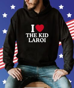 Official I Love The Kid Laroi Shirts