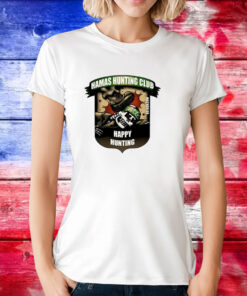 Hamas Hunting Club Happy Hunting TShirts