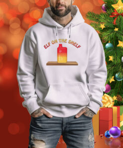 Elf On The Shelf Hoodie Shirt