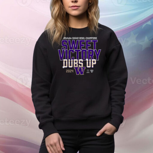 Washington Huskies College Football Playoff 2024 Sugar Bowl Champions Mindset Hoodie TShirts