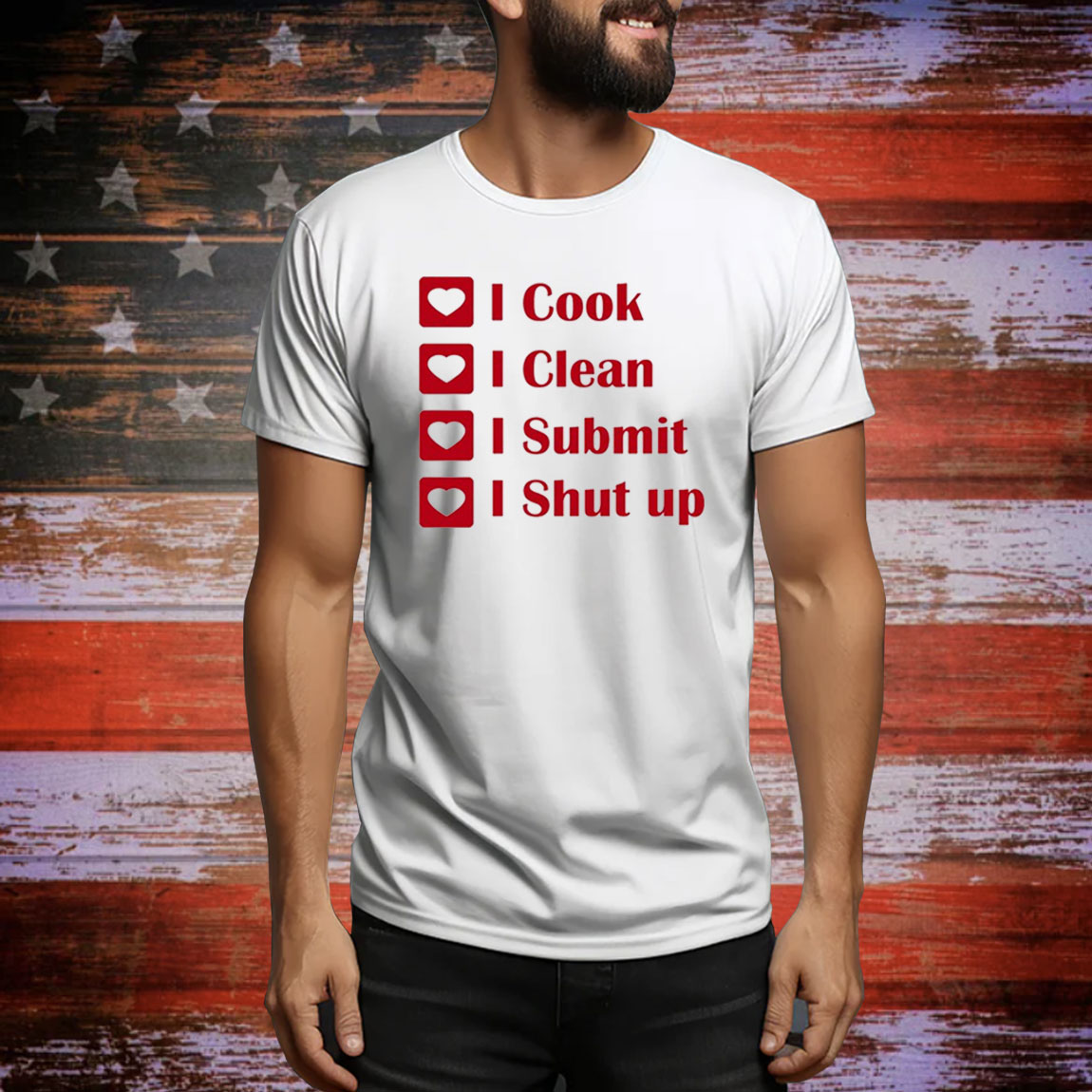 I Cook I Clean I Submit I Shut Up Hoodie Shirts